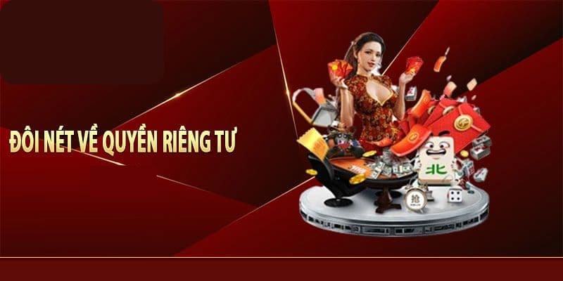 Quy định chung về điều khoản riêng tư