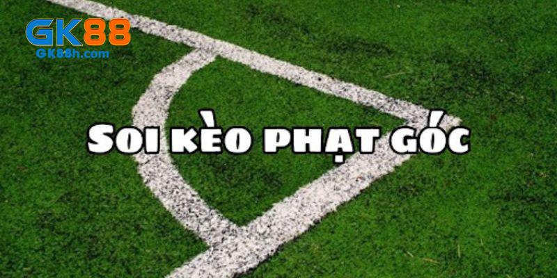 Soi kèo phạt góc